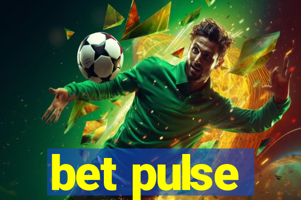 bet pulse